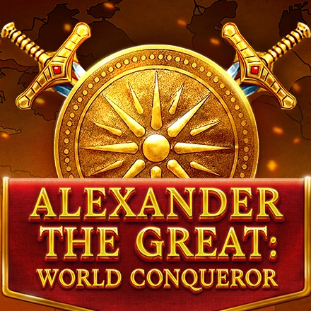 Alexander The Great: World Conqueror