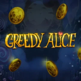 Greedy Alice