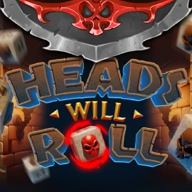 Heads will Roll