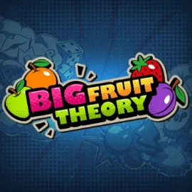 Big Fruit Theory