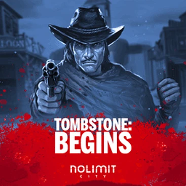 Tombstone Begins
