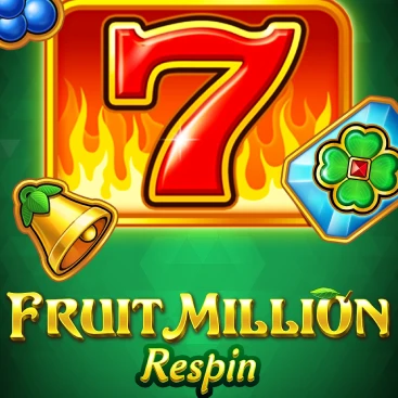 Fruit Million Respin