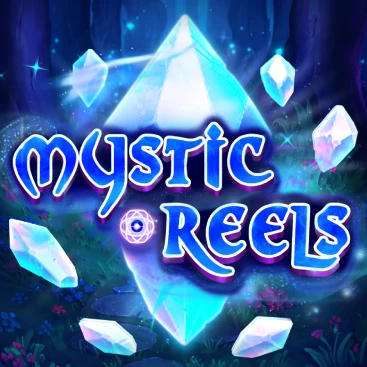 Mystic Reels
